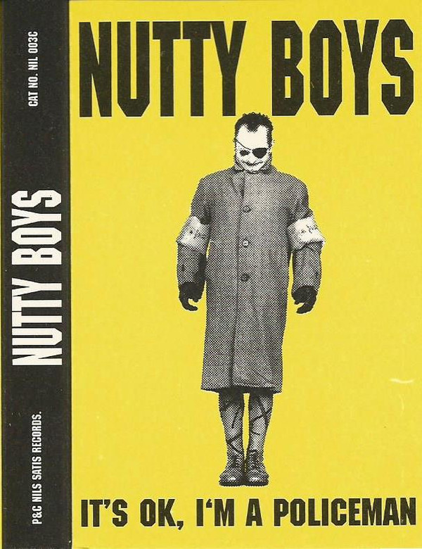 The Nutty Boys (3) – It’s OK, I’m A Policeman (Cass, Single, UK)