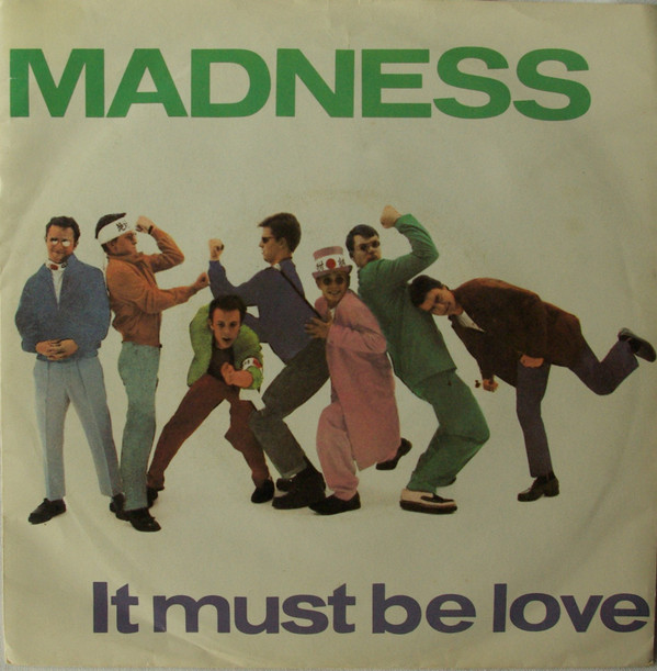 Madness – It Must Be Love (7″, Single, MPO, UK)
