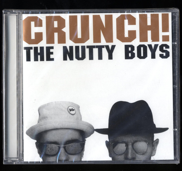 Crunch! – The Nutty Boys (CD, Album, Enh, RE, UK)