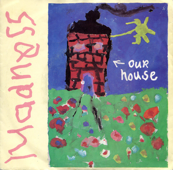 Madness – Our House (7″, Single, Scandinavia)