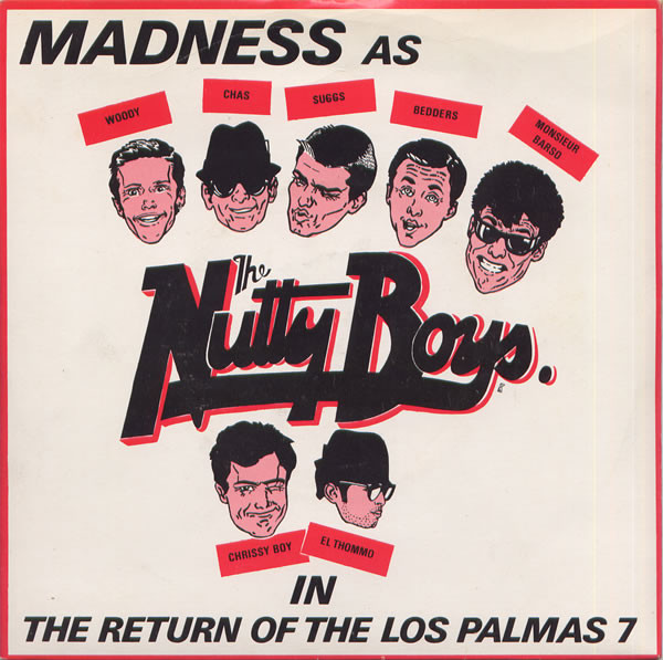 Madness – The Return Of The Los Palmas 7 (7″, Single, UK)