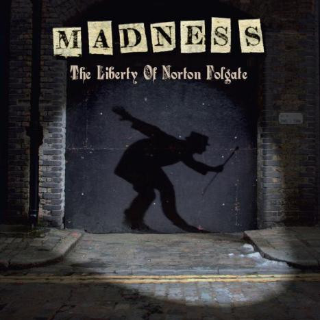 Madness – The Liberty Of Norton Folgate (LP, Album, UK)