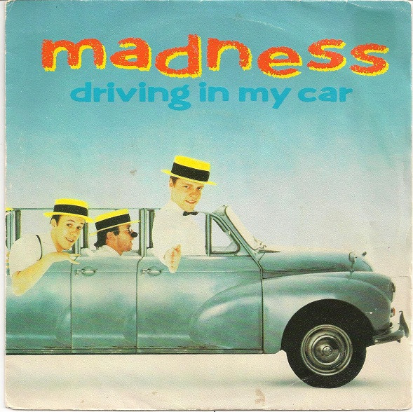 Madness – Driving In My Car (7″, Single, Scandinavia)