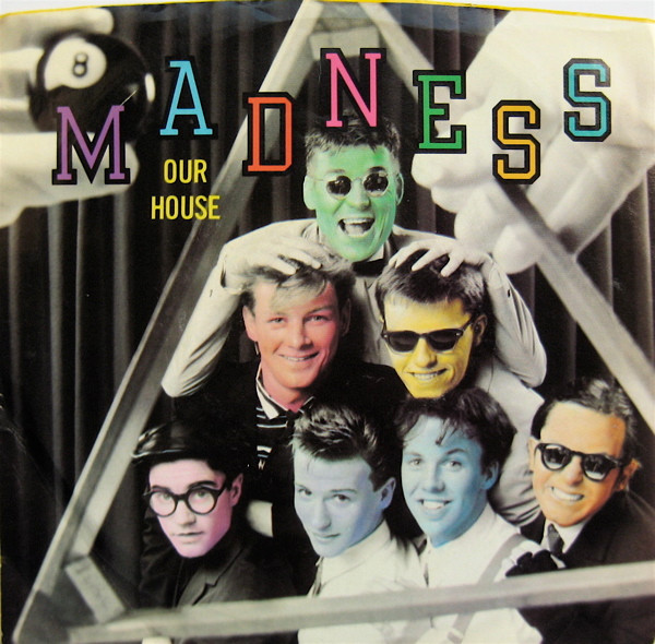 Madness – Our House (7″, Single, US)
