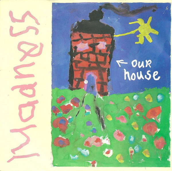 Madness – Our House (7″, Single, Scandinavia)