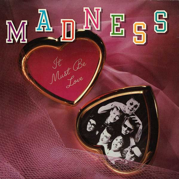 Madness – It Must Be Love (7″, Single, US)