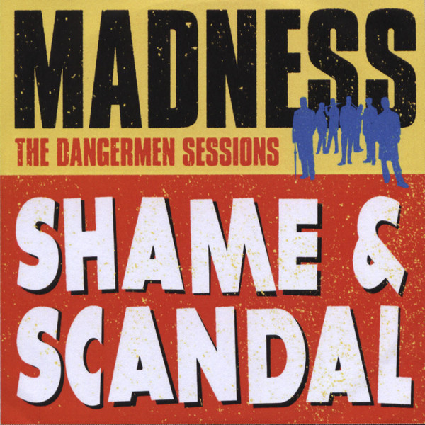 Madness – Shame & Scandal (CDr, Single, Promo, UK)